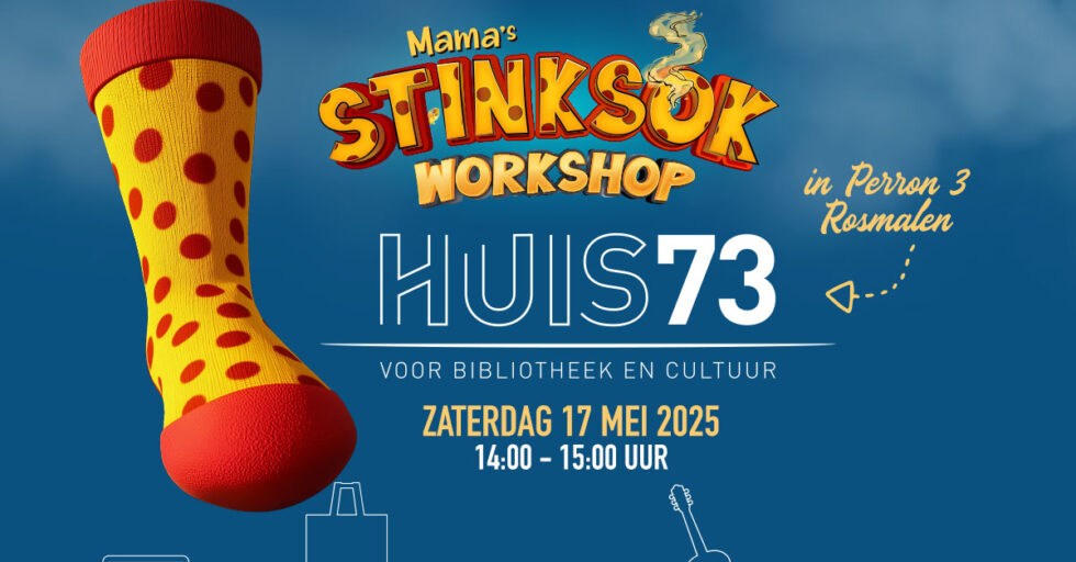 Mama's Stinksok Workshop - Huis 73